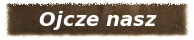 Ojcze nasz